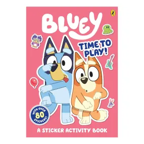 Bluey: Time To Play! Sticker Activity Book