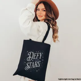 Defy The Stars Tote Bag