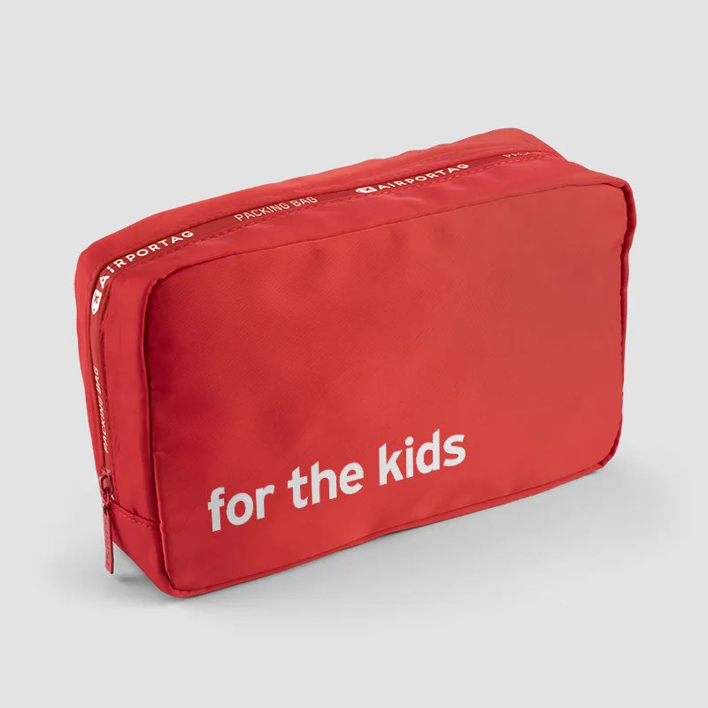 For the Kids - Packing Bag