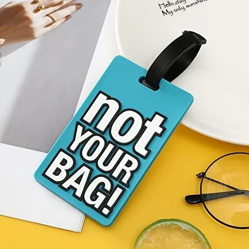 Not Your Bag Luggage Tag