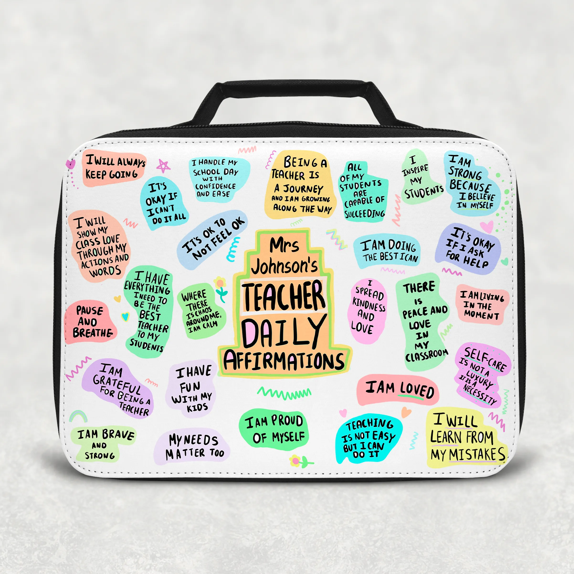 Teacher Affirmations Insulated Lunch Bag