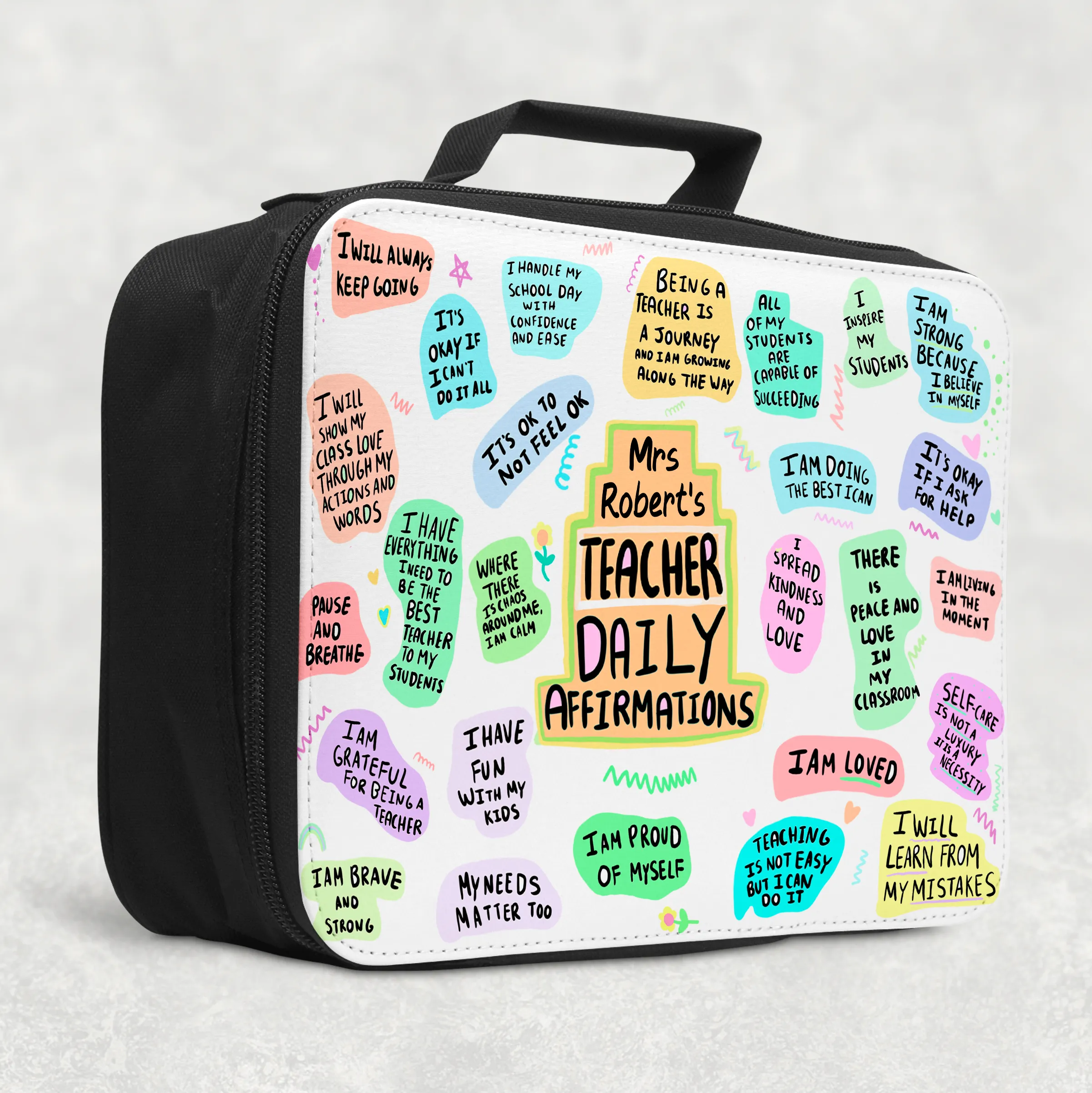 Teacher Affirmations Insulated Lunch Bag