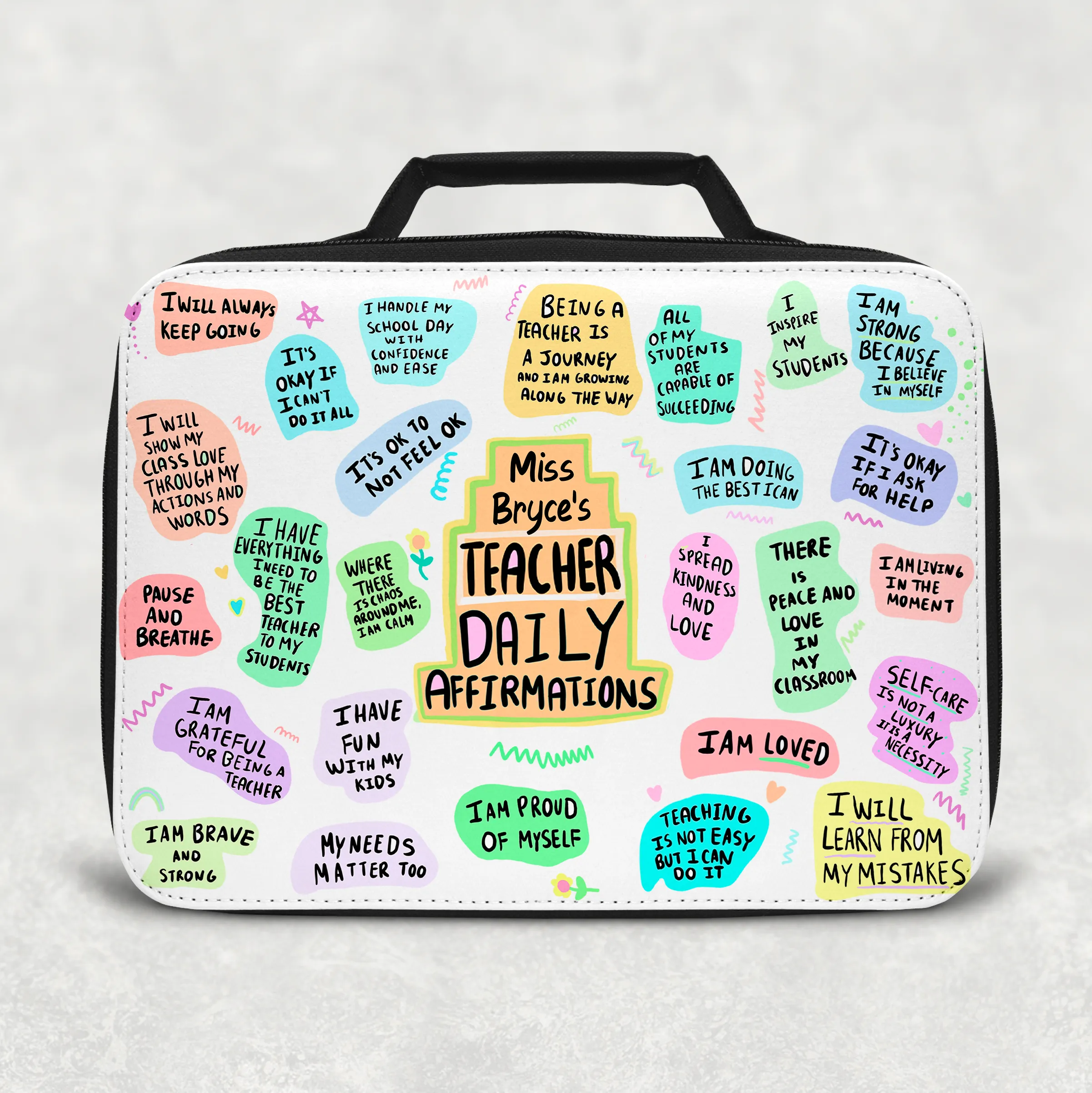 Teacher Affirmations Insulated Lunch Bag