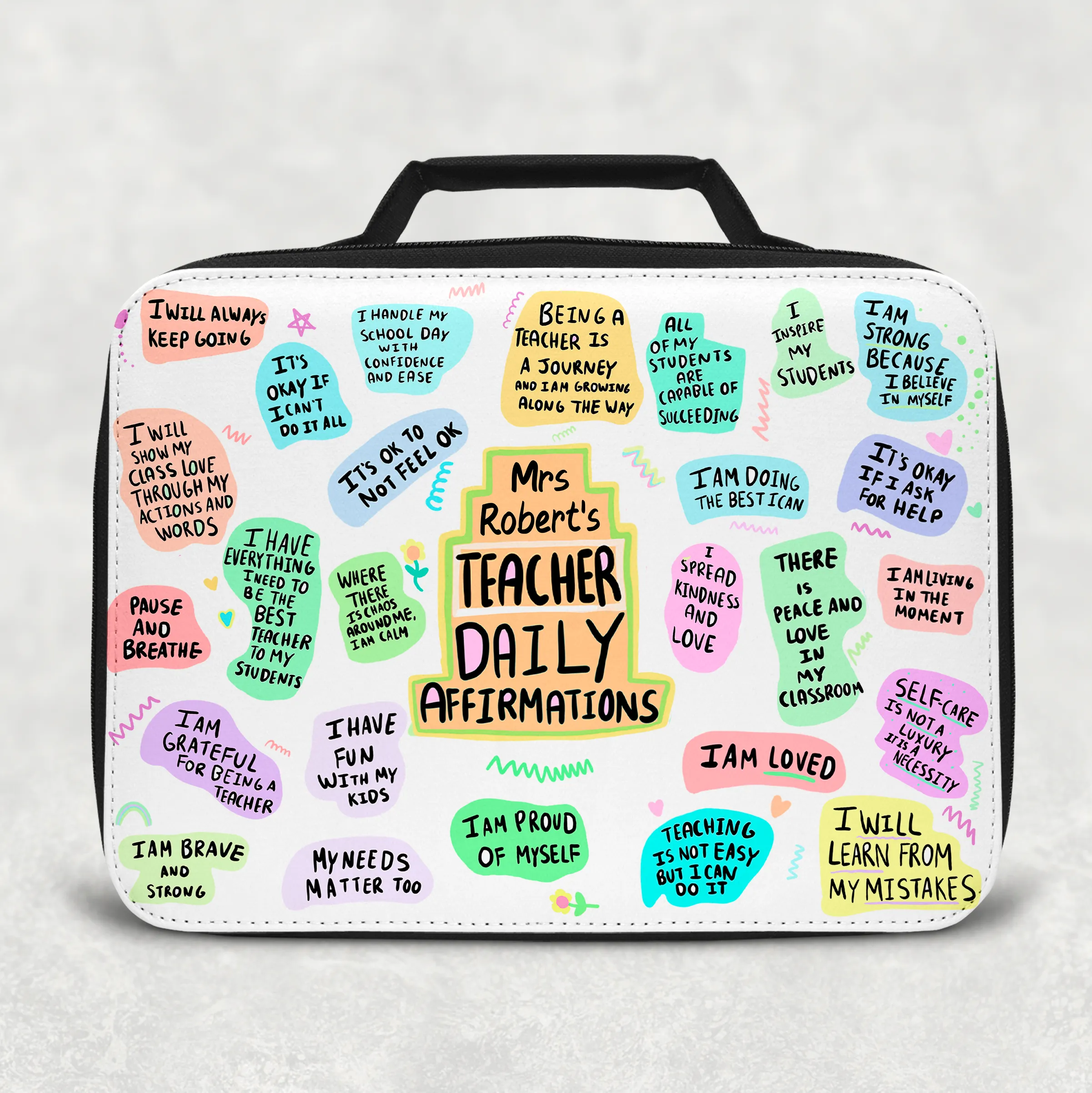 Teacher Affirmations Insulated Lunch Bag